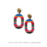 Live for the Thrill Earrings *Online Exclusive*
