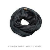 Coming Home Infinity Scarf *Online Exclusive*
