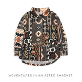 Adventures in an Aztec Shacket *Online Exclusive*