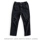 Greatest Love White Birch Jeans *Online Exclusive*